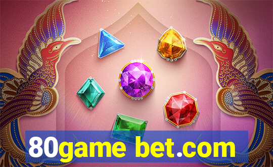 80game bet.com